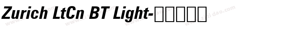 Zurich LtCn BT Light字体转换